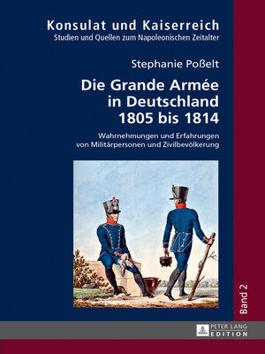 cover image of Die Grande Armée in Deutschland 1805 bis 1814